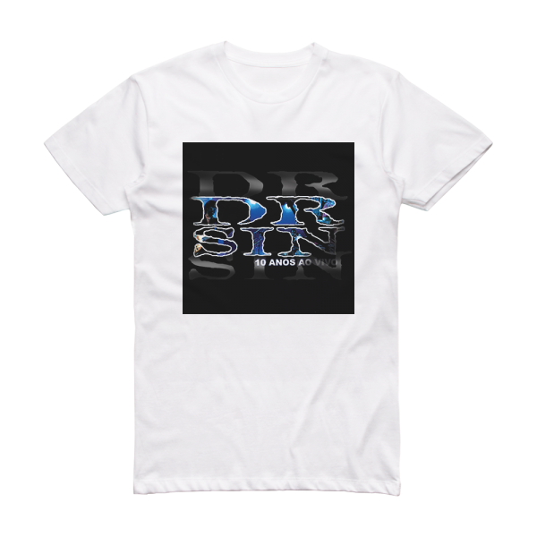 Dr Sin 10 Anos Ao Vivo Album Cover T-Shirt White