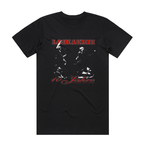 Loikaemie 10 Jahre Power From The Eastside Album Cover T-Shirt Black