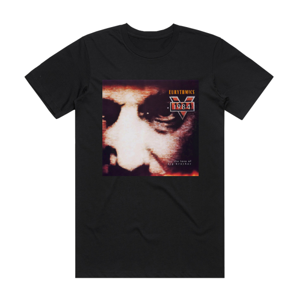 Eurythmics 1984 For The Love Of Big Brother 1 Album Cover T-Shirt Black