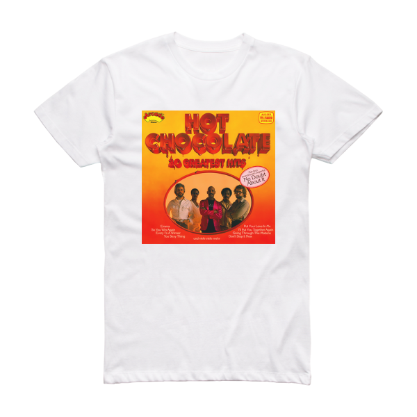 Hot Chocolate 20 Greatest Hits Album Cover T-Shirt White