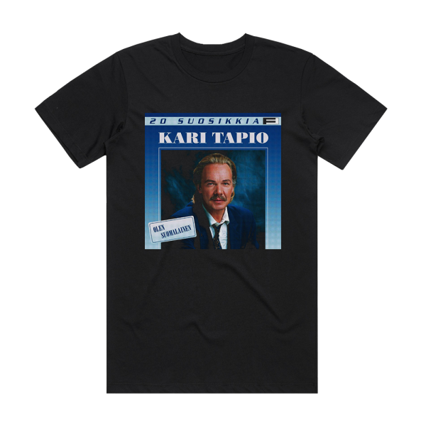 Kari Tapio 20 Suosikkia Olen Suomalainen Album Cover T-Shirt Black