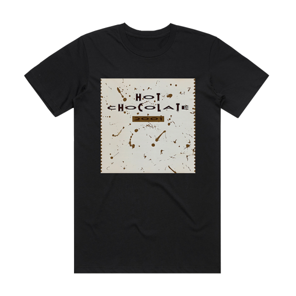 Hot Chocolate 2001 Album Cover T-Shirt Black