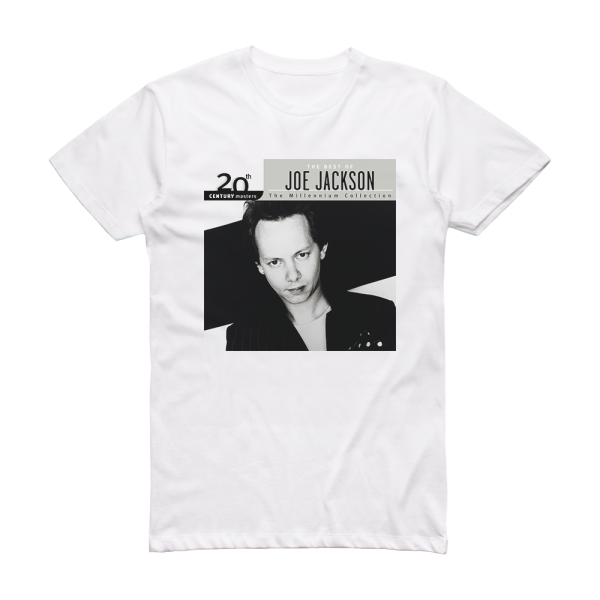 Joe Jackson 20Th Century Masters The Millennium Collection The Best Of J Album Cover T-Shirt White