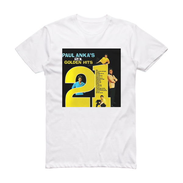 Paul Anka 21 Golden Hits Album Cover T-Shirt White