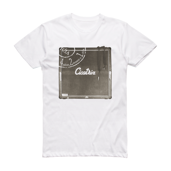 Cicatriz 4 Aos 2 Meses Y 1 Da Album Cover T-Shirt White