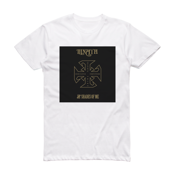 Illnath 4 Shades Of Me Album Cover T-Shirt White