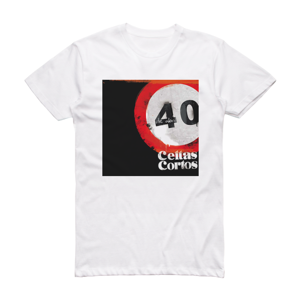 Celtas Cortos 40 De Abril Album Cover T-Shirt White