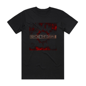 Before the Dawn 417 Am Album Cover T-Shirt Black