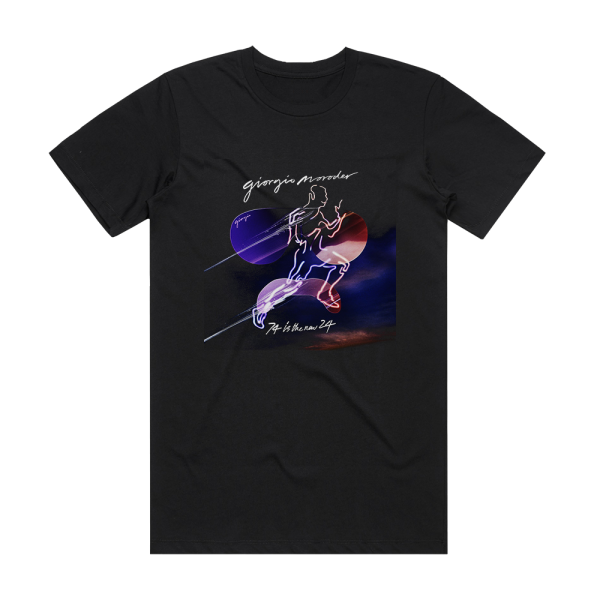 Giorgio Moroder 74 Is The New 24 Album Cover T-Shirt Black