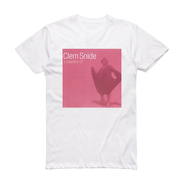 Clem Snide A Beautiful Ep Album Cover T-Shirt White