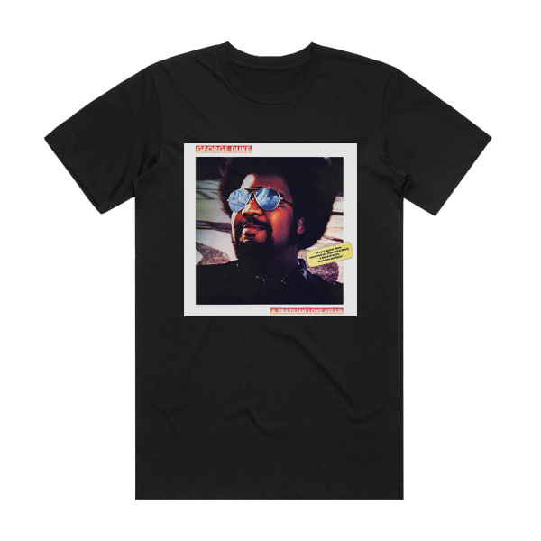 George Duke A Brazilian Love Affair Album Cover T-Shirt Black