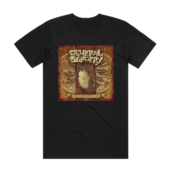 General Surgery A Collection Of Depravation Album Cover T-Shirt Black