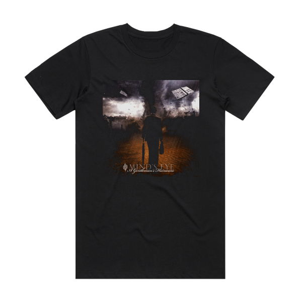 Minds Eye A Gentlemans Hurricane Album Cover T-Shirt Black