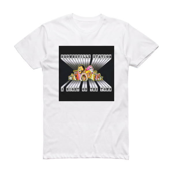 Brownsville Station A Night On The Town Album Cover T-Shirt White