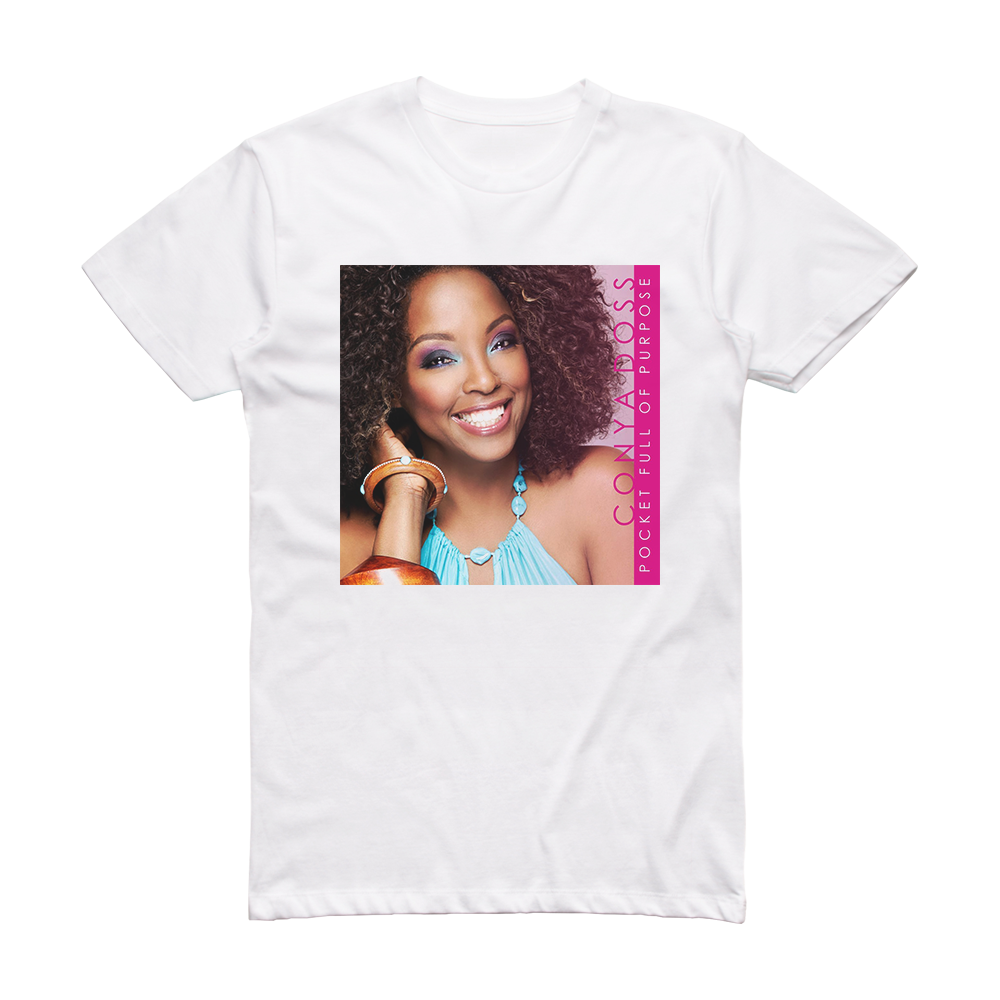 Conya Doss A Pocketful Of Purpose Album Cover T-Shirt White