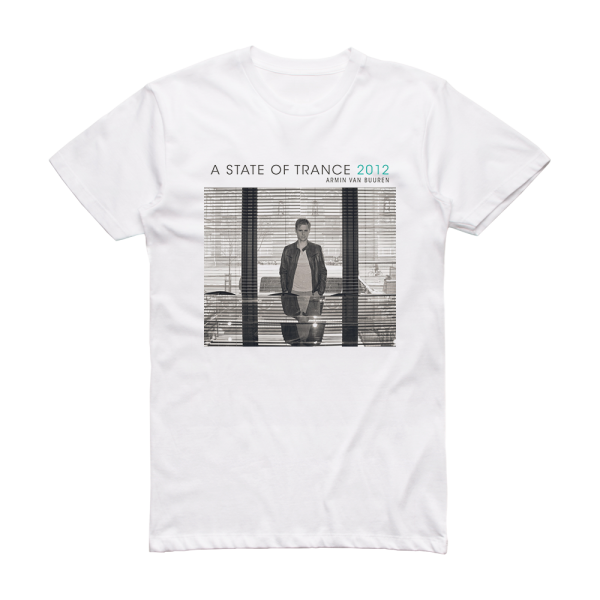 Armin van Buuren A State Of Trance 2012 Album Cover T-Shirt White