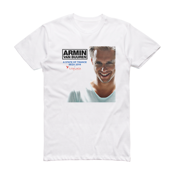 Armin van Buuren A State Of Trance Ibiza 2014 At Ushuaa Ibiza Beach Hotel Album Cover T-Shirt White