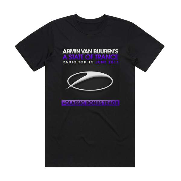 Armin van Buuren A State Of Trance Radio Top 15 June 2011 Album Cover T-Shirt Black