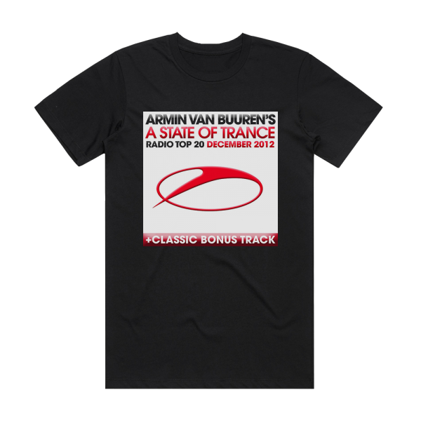 Armin van Buuren A State Of Trance Radio Top 20 December 2012 Album Cover T-Shirt Black