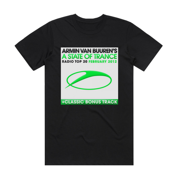 Armin van Buuren A State Of Trance Radio Top 20 February 2012 Album Cover T-Shirt Black