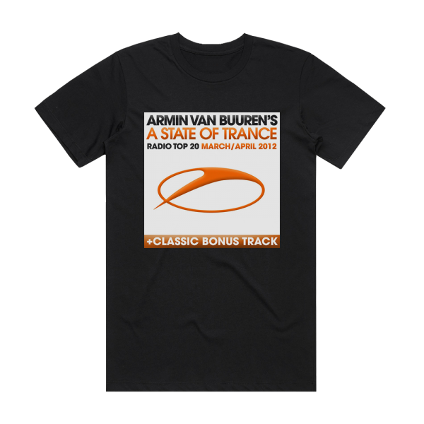 Armin van Buuren A State Of Trance Radio Top 20 March April 2012 Album Cover T-Shirt Black