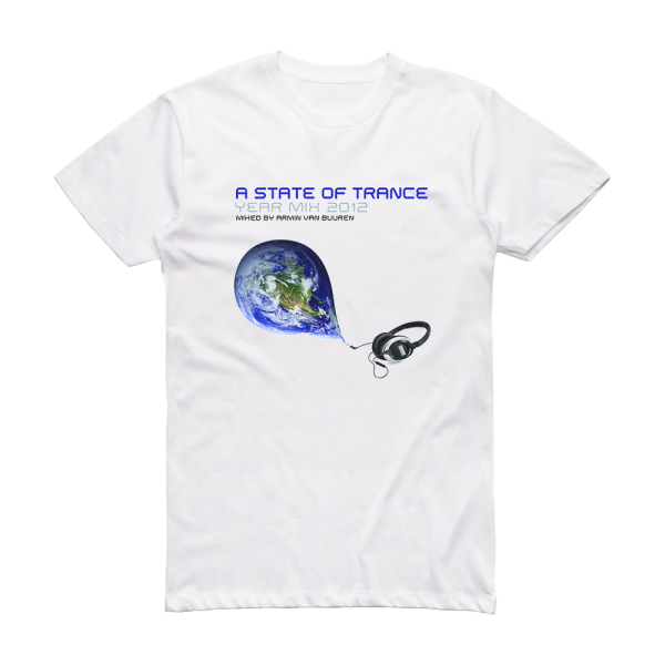 Armin van Buuren A State Of Trance Year Mix 2012 Album Cover T-Shirt White