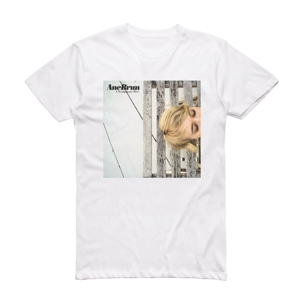 Ane Brun A Temporary Dive Album Cover T-Shirt White