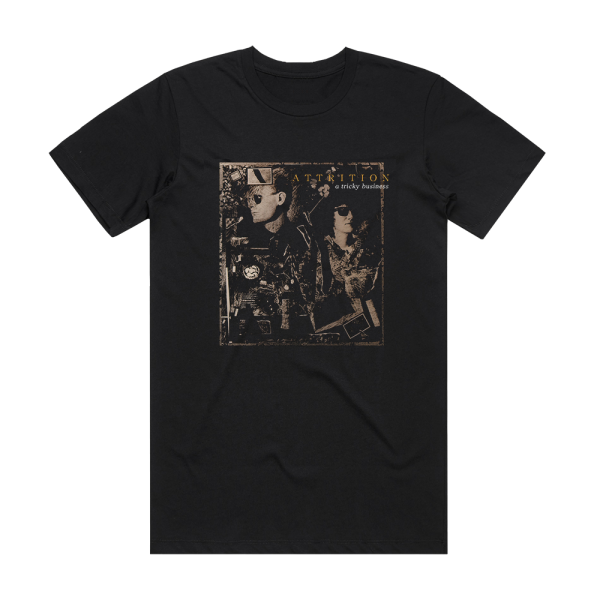 Attrition A Tricky Business Album Cover T-Shirt Black