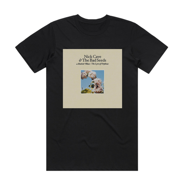 Nick Cave and The Bad Seeds Abattoir Blues The Lyre Of Orpheus 2 Album Cover T-Shirt Black