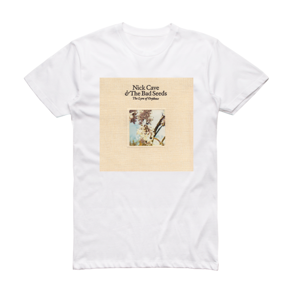 Nick Cave and The Bad Seeds Abattoir Blues The Lyre Of Orpheus 3 Album Cover T-Shirt White