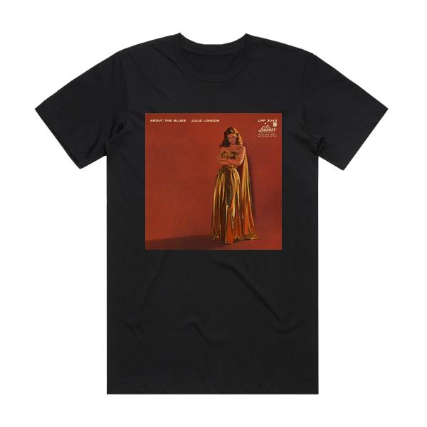 Julie London About The Blues Album Cover T-Shirt Black