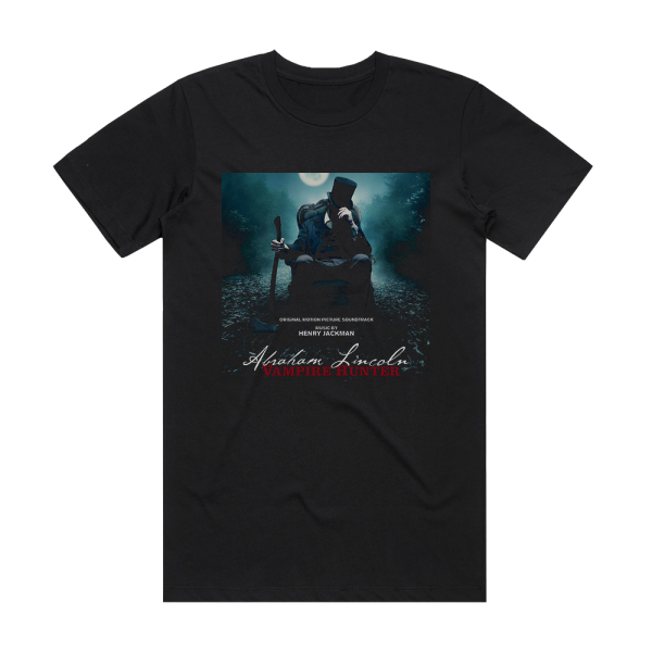 Henry Jackman Abraham Lincoln Vampire Hunter 1 Album Cover T-Shirt Black