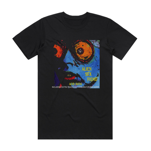 Alien Sex Fiend Acid Bath Album Cover T-Shirt Black