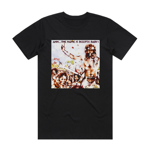 Bootsys Collins Rubber Band Ahhthe Name Is Bootsy Baby Album Cover T-Shirt Black