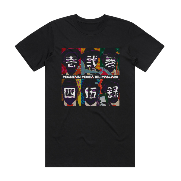 Mountain Mocha Kilimanjaro Albumcover  54941Ef6881F2 Album Cover T-Shirt Black