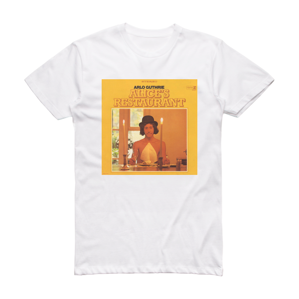 Arlo Guthrie Alices Restaurant Album Cover T-Shirt White