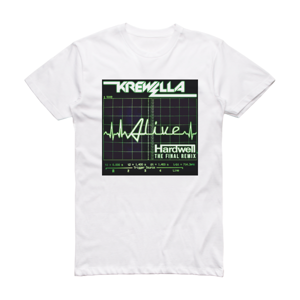 Krewella Alive Hardwell The Final Remix Album Cover T-Shirt White