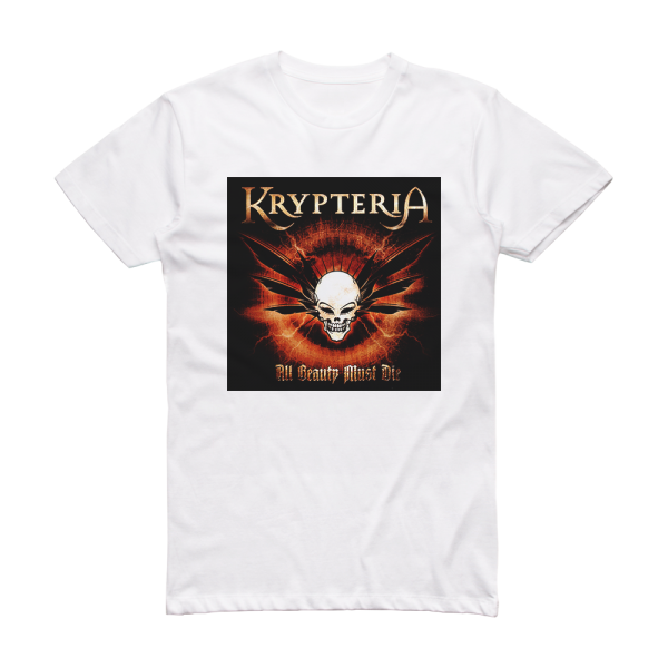 Krypteria All Beauty Must Die Album Cover T-Shirt White