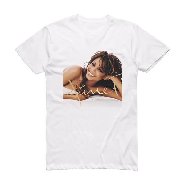 Janet Jackson All For You Album Cover T-Shirt White – ALBUM COVER T-SHIRTS