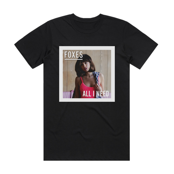 Foxes All I Need 2 Album Cover T-Shirt Black