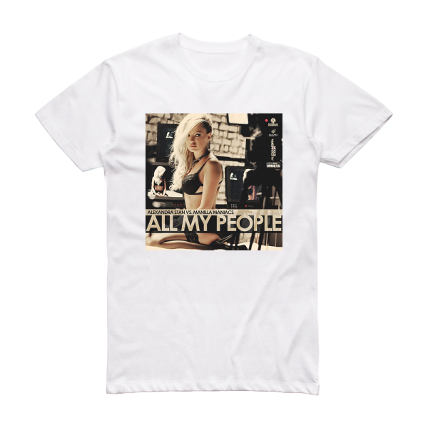 Alexandra Stan All My People 2 Album Cover T-Shirt White