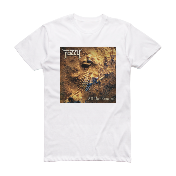 Fozzy All That Remains Album Cover T-Shirt White