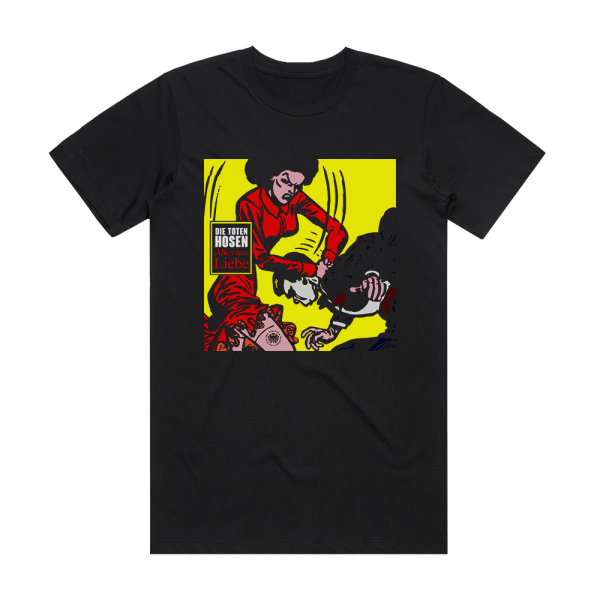 Die Toten Hosen Alles Aus Liebe Album Cover T-Shirt Black