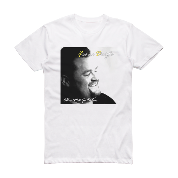 Frans Duijts Alles Met Je Delen Album Cover T-Shirt White