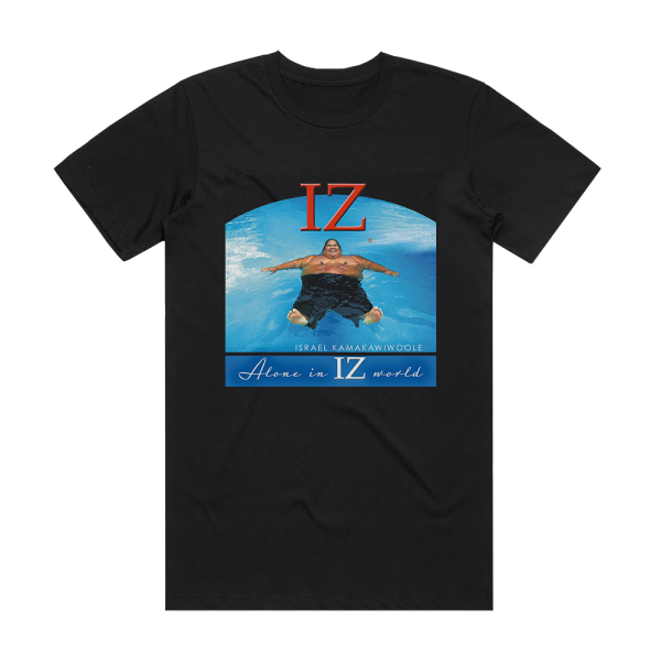 Israel Kamakawiwoole Alone In Iz World Album Cover T-Shirt Black