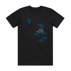John Patton Along Came John Album Cover T-Shirt Black