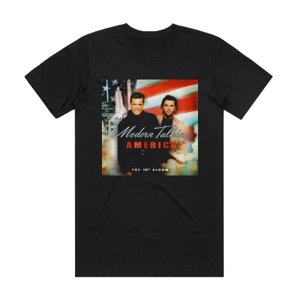 Modern Talking America The 10Th Album Album Cover T-Shirt Black