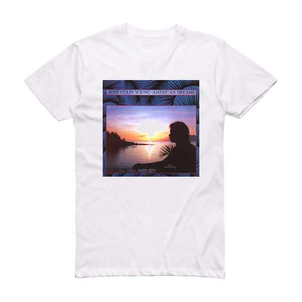 Jesse Colin Young American Dreams Album Cover T-Shirt White