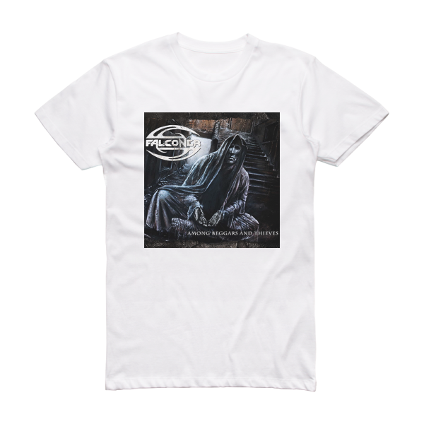 Falconer Among Beggars And Thieves Album Cover T-Shirt White