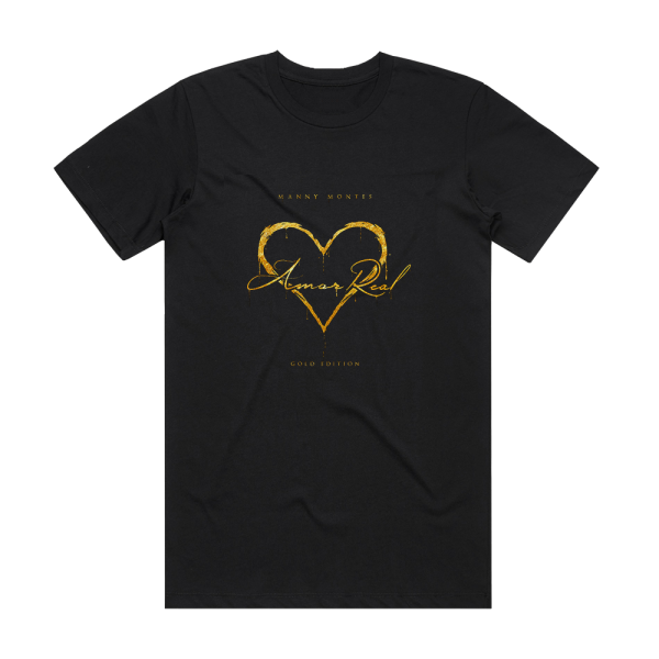 manny montes Amor Real Gold Edition Album Cover T-Shirt Black